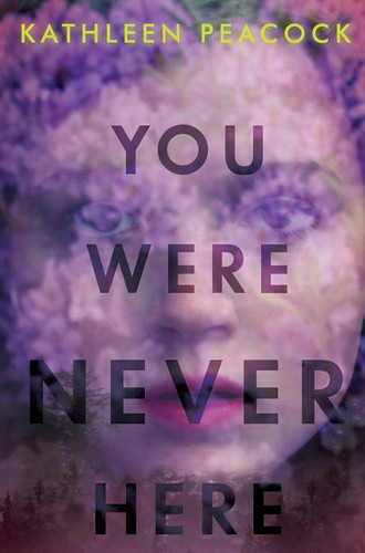 You Were Never Here book cover by Kathleen Peacock