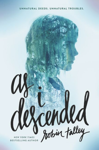 As I Descended book cover by Robin Talley