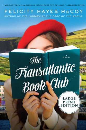 The Transatlantic Book Club: A Novel (Finfarran Peninsula #4) book cover by Felicity Hayes-McCoy