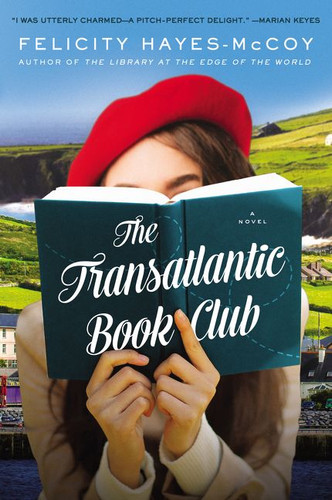 The Transatlantic Book Club: A Novel (Finfarran Peninsula #4) book cover by Felicity Hayes-McCoy