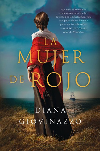 The Woman in Red \ La mujer de rojo: una novela book cover by Diana Giovinazzo