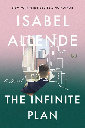 The Infinite Plan: A Novel book cover by Isabel Allende