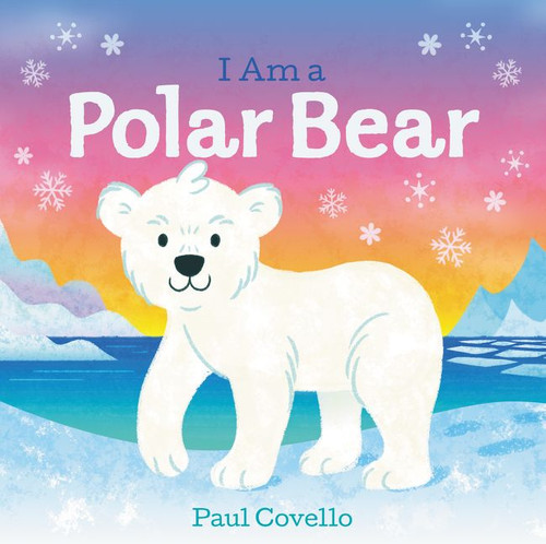 I Am a Polar Bear book cover by Paul Covello