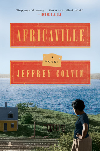 Africaville: A Novel book cover by Jeffrey Colvin