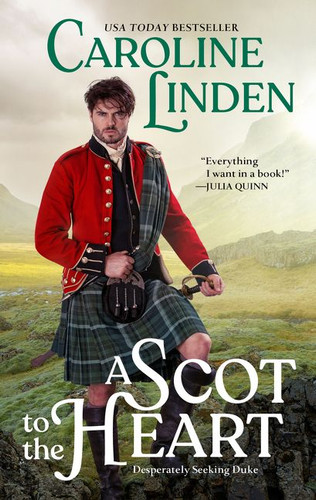 A Scot to the Heart: Desperately Seeking Duke (Desperately Seeking Duke #2) book cover by Caroline Linden