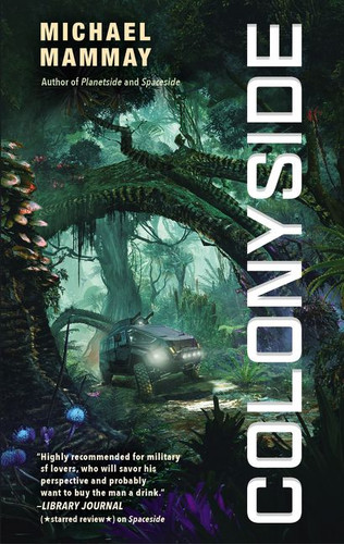 Colonyside (Planetside #3) book cover by Michael Mammay