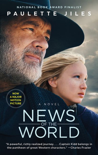 News of the World [Movie Tie-in]: A Novel book cover by Paulette Jiles