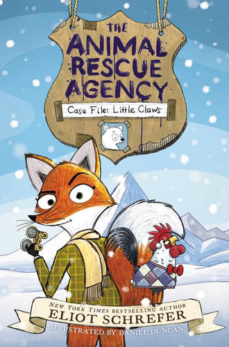 The Animal Rescue Agency #1: Case File: Little Claws (Animal Rescue Agency #1) book cover by Eliot Schrefer