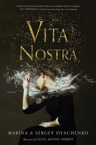 Vita Nostra: A Novel (Vita Nostra #1) book cover by Marina & Sergey Dyachenko