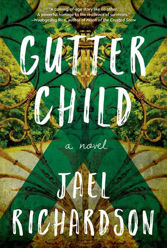 Gutter Child: A Novel book cover by Jael Richardson