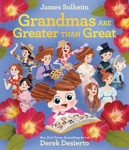 Grandmas Are Greater Than Great book cover by James Solheim