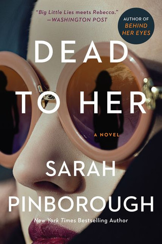 Dead to Her: A Novel book cover by Sarah Pinborough