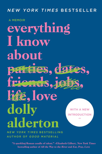 Everything I Know About Love: A Memoir book cover by Dolly Alderton