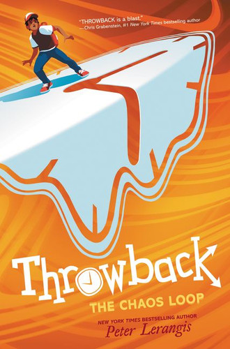 Throwback: The Chaos Loop (Throwback #2) book cover by Peter Lerangis