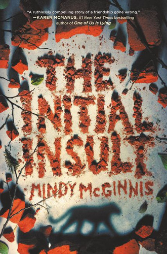 The Initial Insult book cover by Mindy McGinnis
