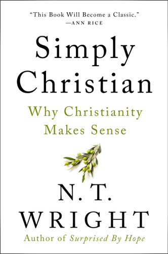 Simply Christian: Why Christianity Makes Sense book cover by N. T. Wright