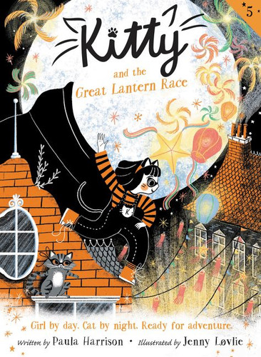 Kitty and the Great Lantern Race (Kitty #5) book cover by Paula Harrison
