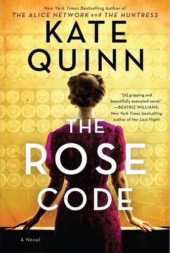 The Rose Code: A Novel book cover by Kate Quinn