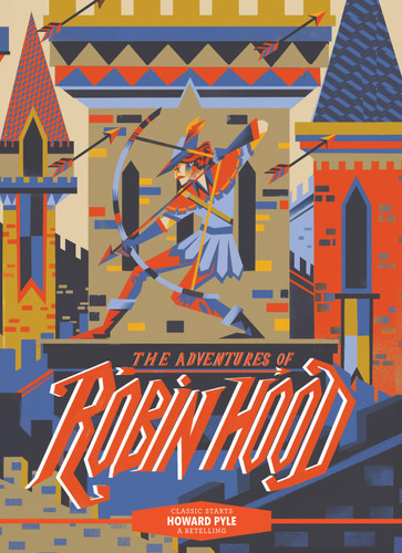 Classic Starts®: The Adventures of Robin Hood (Classic Starts®) book cover by Howard Pyle