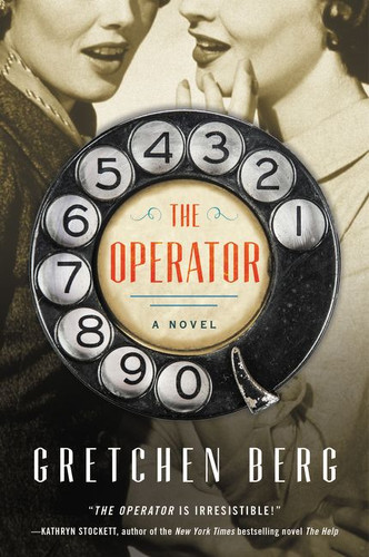 The Operator: A Novel book cover by Gretchen Berg