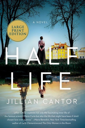Half Life: A Novel book cover by Jillian Cantor
