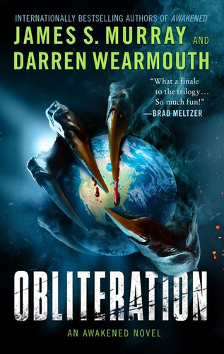 Obliteration: An Awakened Novel (Awakened #3) book cover by James S. Murray, Darren Wearmouth
