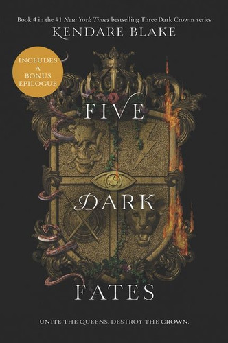 Five Dark Fates (Three Dark Crowns #4) book cover by Kendare Blake
