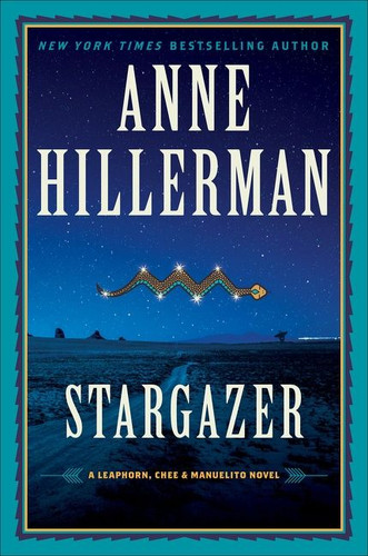 Stargazer: A Leaphorn, Chee & Manuelito Novel book cover by Anne Hillerman
