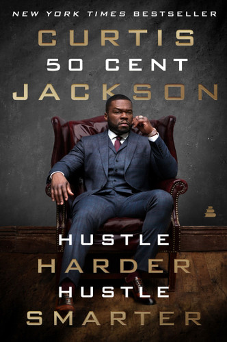 Hustle Harder, Hustle Smarter book cover by Curtis "50 Cent" Jackson