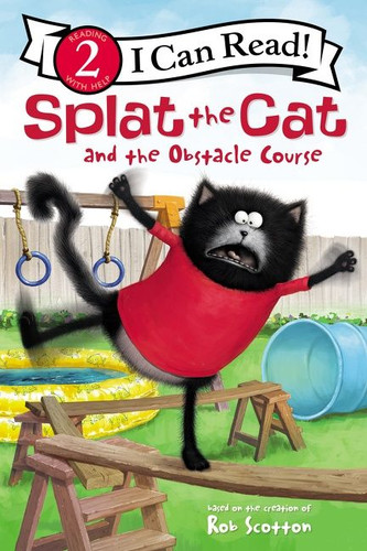 Splat the Cat and the Obstacle Course (I Can Read Level 2) book cover by Rob Scotton