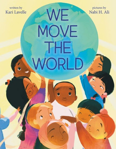 We Move the World book cover by Kari Lavelle