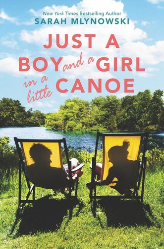 Just a Boy and a Girl in a Little Canoe book cover by Sarah Mlynowski