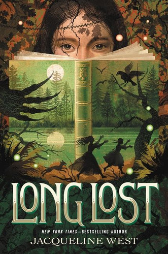 Long Lost book cover by Jacqueline West