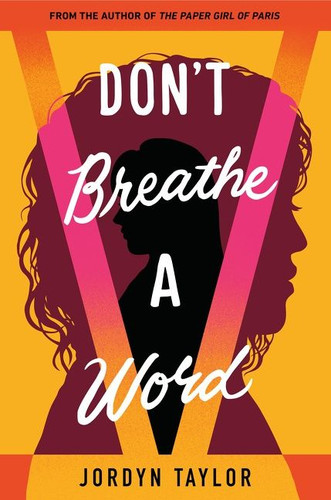 Don't Breathe a Word book cover by Jordyn Taylor