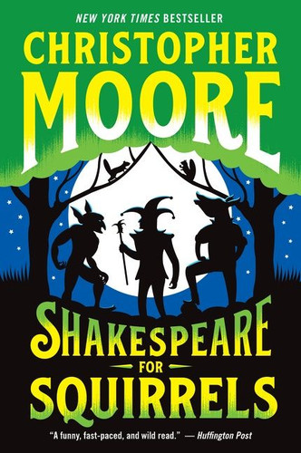 Shakespeare for Squirrels: A Novel book cover by Christopher Moore