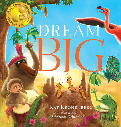 Dream Big (The Live Big Series) (The Live Big Series) book cover by Kat Kronenberg