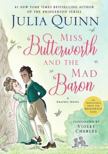 Miss Butterworth and the Mad Baron: A Graphic Novel book cover by Julia Quinn, Violet Charles