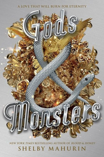 Gods & Monsters (Serpent & Dove #3) book cover by Shelby Mahurin