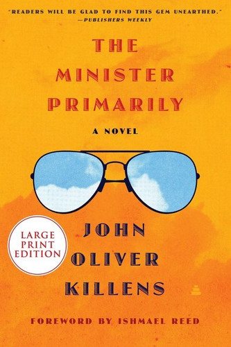 The Minister Primarily: A Novel book cover by John Oliver Killens