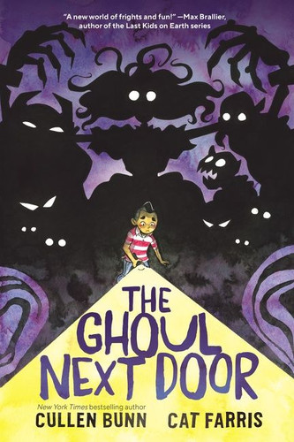 The Ghoul Next Door: A Graphic Novel book cover by Cullen Bunn