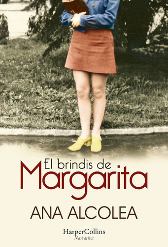 El brindis de Margarita (Margarita's toast) book cover by Ana Alcolea