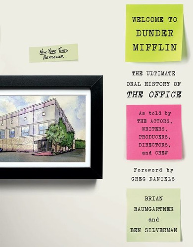 Welcome to Dunder Mifflin: The Ultimate Oral History of The Office book cover by Brian Baumgartner, Ben Silverman