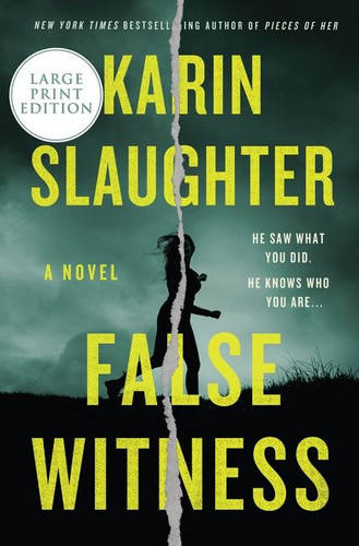 False Witness: A Novel book cover by Karin Slaughter
