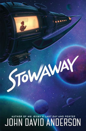 Stowaway book cover by John David Anderson