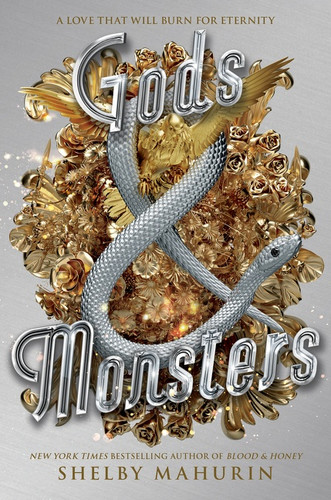 Gods & Monsters (Serpent & Dove #3) book cover by Shelby Mahurin