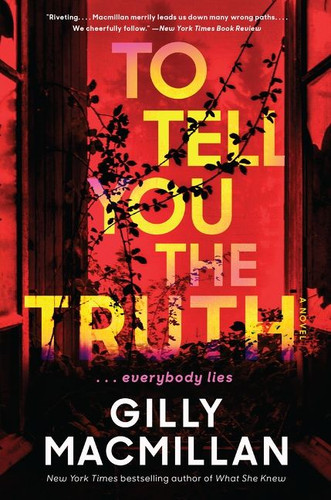 To Tell You the Truth: A Novel book cover by Gilly Macmillan
