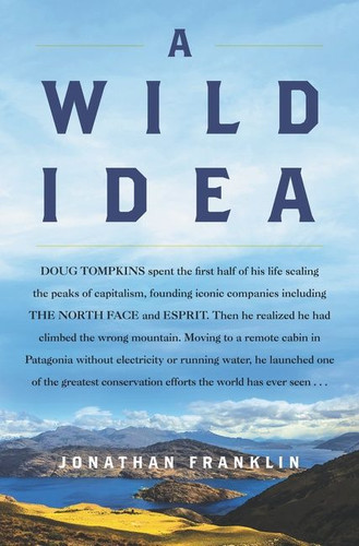 A Wild Idea book cover by Jonathan Franklin