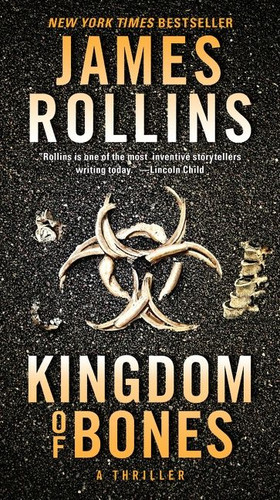 Kingdom of Bones: A Sigma Force Novel (Sigma Force #16) book cover by James Rollins