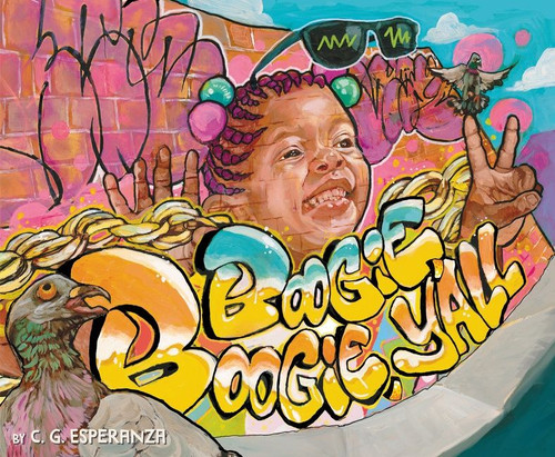 Boogie Boogie, Y’all book cover by C.G. Esperanza