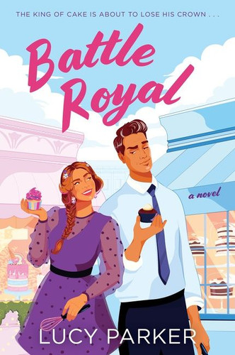 Battle Royal: A Novel book cover by Lucy Parker